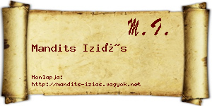 Mandits Iziás névjegykártya